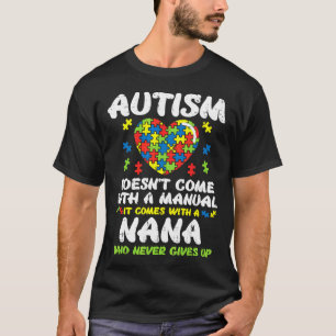 Camiseta Autismo Não Vem Com Gran Manual De Consciência Nan