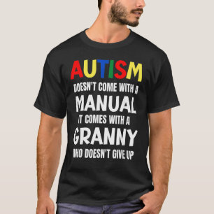 Camiseta Autismo não vem com um manual que vem com um