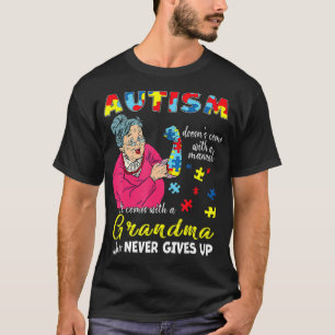 Camiseta Autismo não vem com uma avó manual que nunca