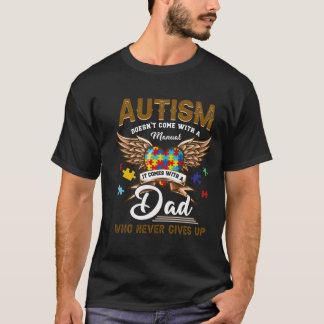 Camiseta Autismo não vem manual, vem um Pai nunca Gi