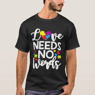 Camiseta Autismo-O Amor Não Precisa de Palavras Conscientiz