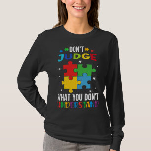 Camiseta Autismo Quebra-cabeça Piece Don julga o que você n