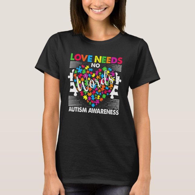 Camiseta Autismo Sensibilização Mês Amor Não Precisa De Aut (Frente)