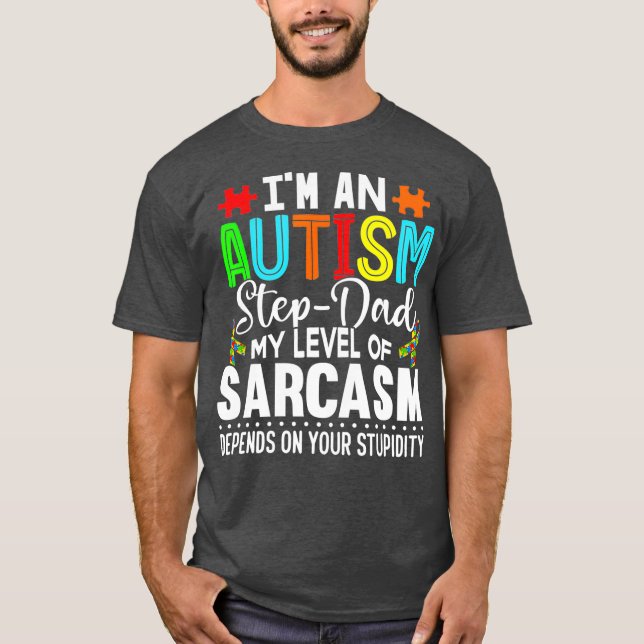 Camiseta Autismo Sensibilização Sou Um Autismo Stepdad (Frente)