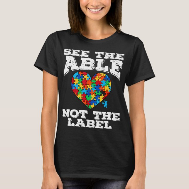 Camiseta Autismo - Veja o Capaz, Não o Rótulo Conscientizaç (Frente)