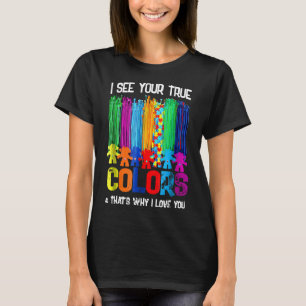 Camiseta Autismo - Vejo Suas Verdadeiras Cores E É Por Isso