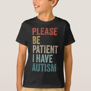 Camiseta Autista Neurodivergente Por Favor Seja Paciente Eu