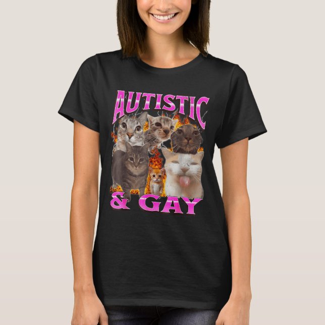 Camiseta Autistic And Gay Funny Cat Meme Bootleg Graphic  (Frente)