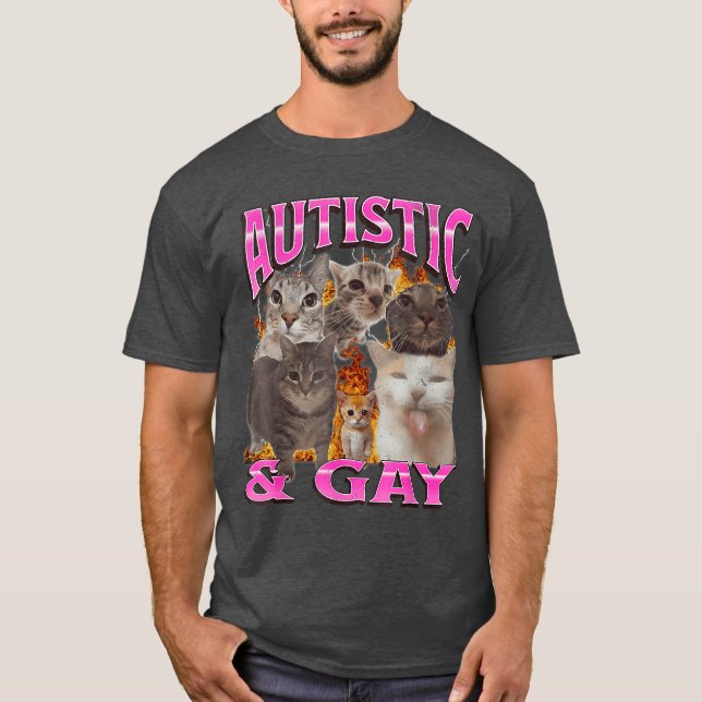 Camiseta Autistic and Gay Funny Cat Meme Bootleg retro (Frente)