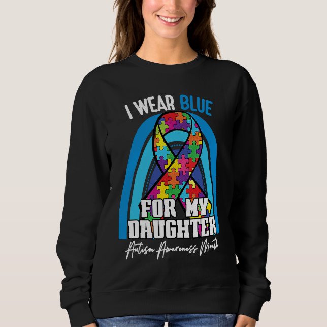 Camiseta Autistic Daughter I Wear Blue For My Daughter Rain (Frente)