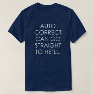 CAMISETA AUTO CORRETO PODE IR HETERO PARA ELE