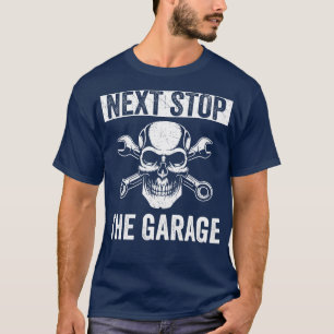 Camiseta Auto Mecânico Engraçado Fixação da Próxima Parada