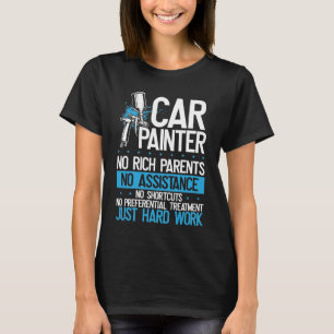 Camiseta Auto Painter Car Detailer Automotive Car Painter