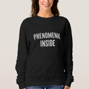 Camiseta Autoconfiança Extraordinária legal Fenomenal Insi