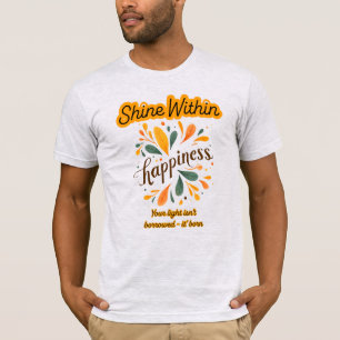 Camiseta autoconfiança, felicidade, texto, inspirador