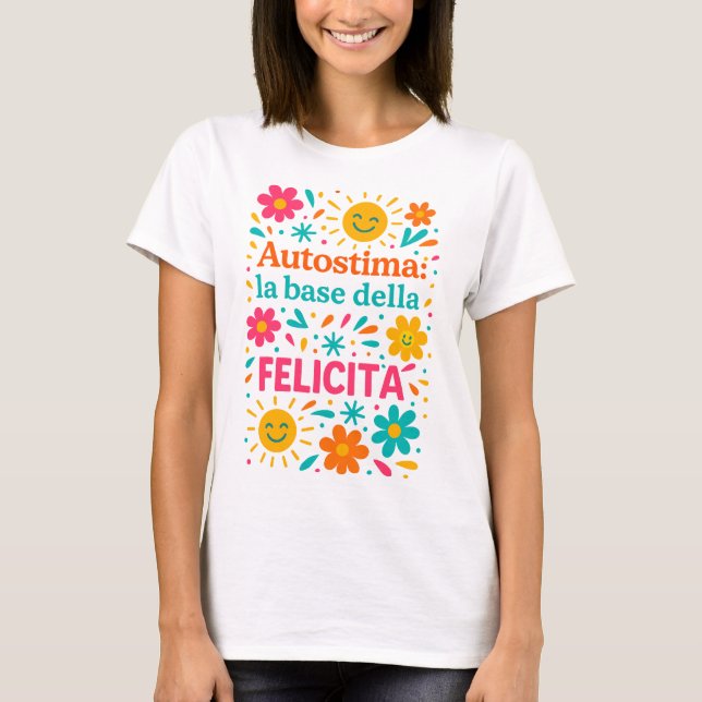 Camiseta Autoestima e felicidade (Frente)