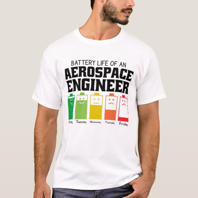Camiseta Autonomia Da Bateria De Um Engenheiro Aeroespacial (Frente)