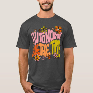 Camiseta Autonomia O Tempo Todo