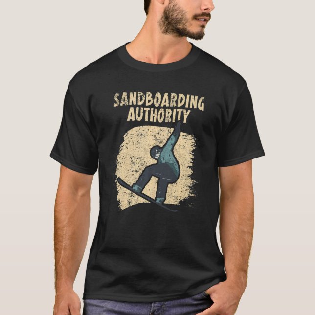 Camiseta Autoridade de Sandboarding Sandboard Sandboarder T (Frente)
