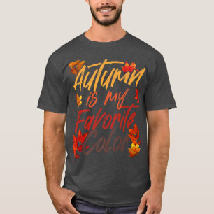 Camiseta Autumn Is My Favorite Color Fall Spring Season Aut