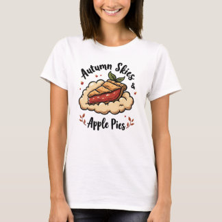 Camiseta Autumn Skies & Apple Pies - Pie Cozy na Nuvem