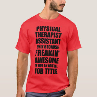 Camiseta Auxiliar Físico Terapêutico Adormecido Adormecido 