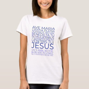 Camiseta Ave Maria Latin Hail Mary Oração Católica
