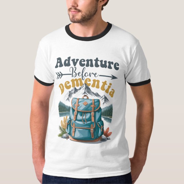 Camiseta Aventura antes da demência - acampamento engraçado (Frente)