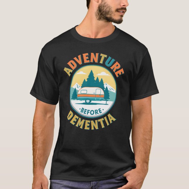 Camiseta Aventura Antes da Demência - Campanha Retroativa E (Frente)