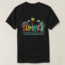 Camiseta Aventura de Verão: Lembrando Meu Porquê