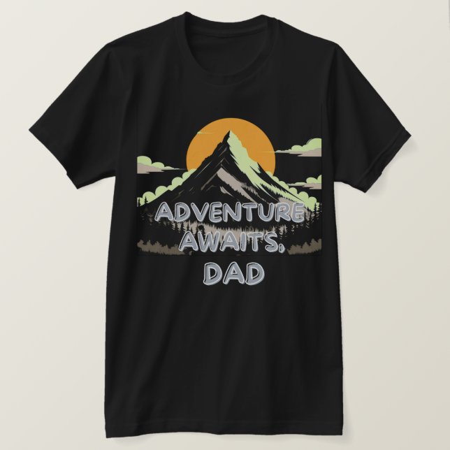 Camiseta Aventura Espera Pai - A Viagem Nunca Termina (Frente do Design)