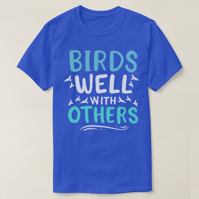 Camiseta Aves Bem Com Outros (Frente do Design)