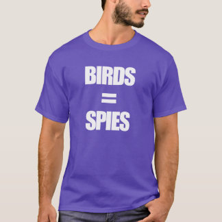 Camiseta Aves não são verdadeiros espiões