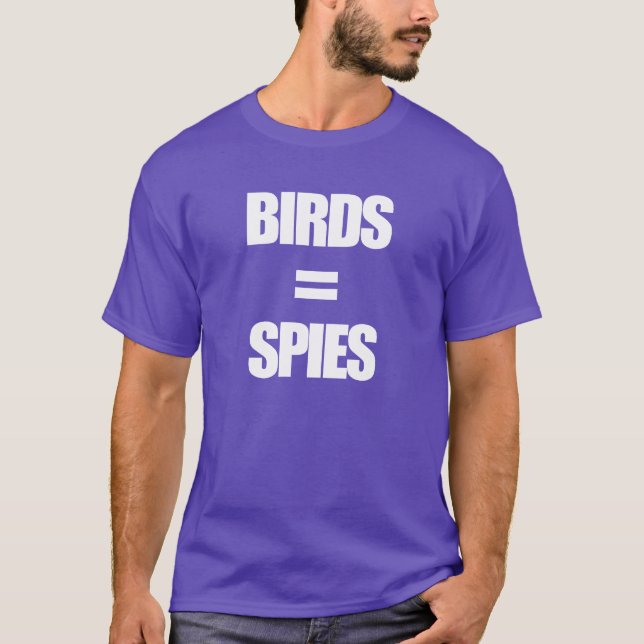 Camiseta Aves não são verdadeiros espiões (Frente)