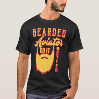 Camiseta Aviador barbudo Faça melhor Profissão de trabalho
