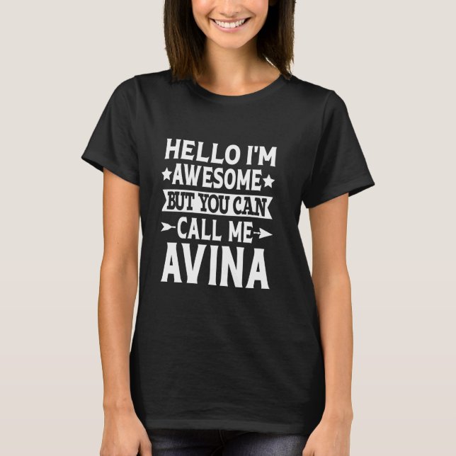 Camiseta Avina Surname Me Chame Avina Family Team Sobrenome (Frente)