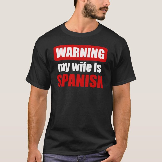 Camiseta Avisar minha esposa é espanhola (Frente)