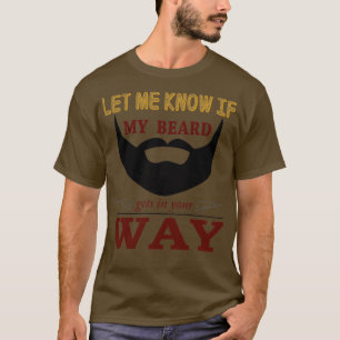 Camiseta Avise-me se a barba atrapalhar