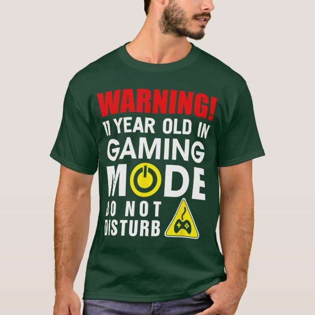 Camiseta Aviso 11 Anos de Idade No Modo Jogo Presente para  (Frente)