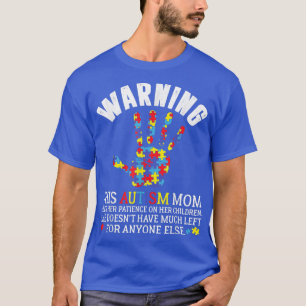 Camiseta Aviso A Este Autismo Mamãe Usa Paciência Em Crianç