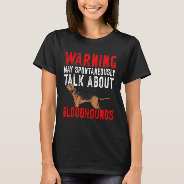 Camiseta Aviso ao Cachorro Sanguíneo (Frente)