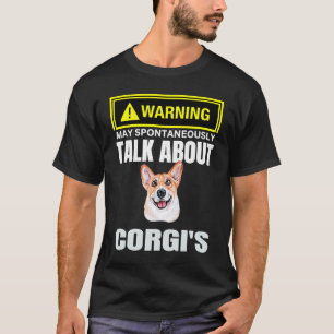 Camiseta Aviso Bonito Pode Falar Espontaneamente Sobre Corg