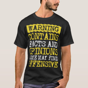Camiseta Aviso Contém Fatos e Opiniões Humor Ofensivo