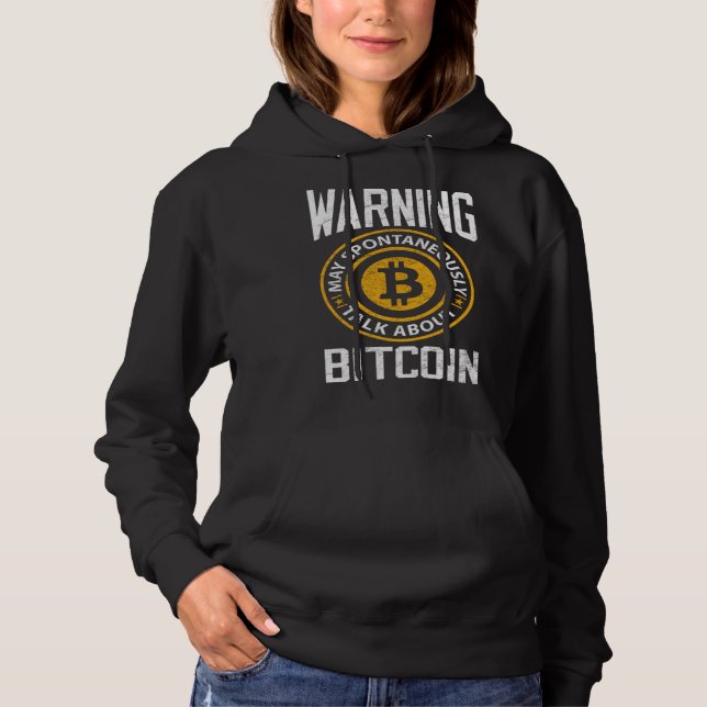 Camiseta Aviso de Bitcoin Pode Espontaneamente Bitcoin BTC  (Frente)
