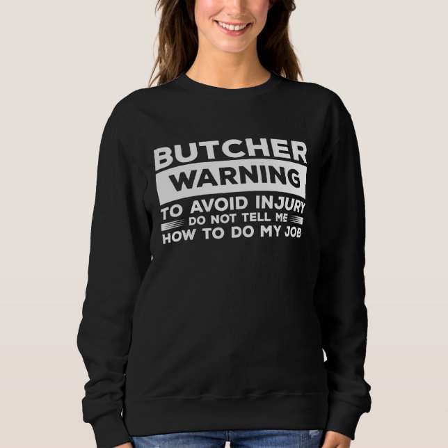 Camiseta Aviso de Carniceiro Para Evitar Lesões Não Me Diga (Frente)