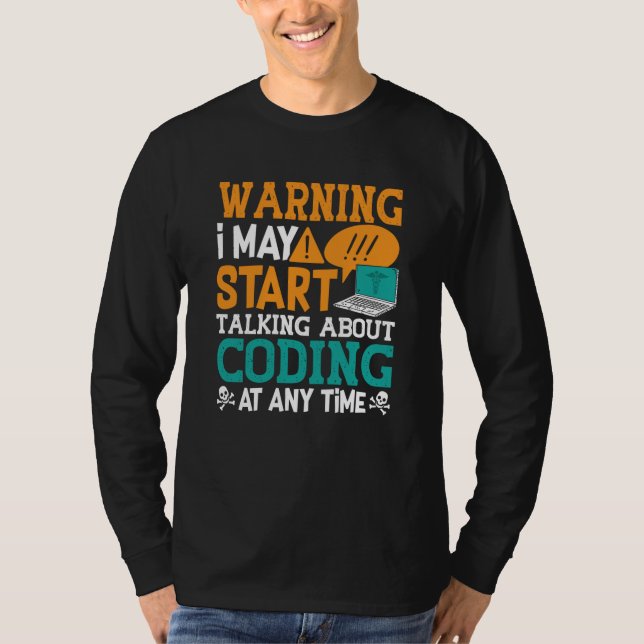 Camiseta Aviso de Codificação Médica Posso Começar A Falar  (Frente)