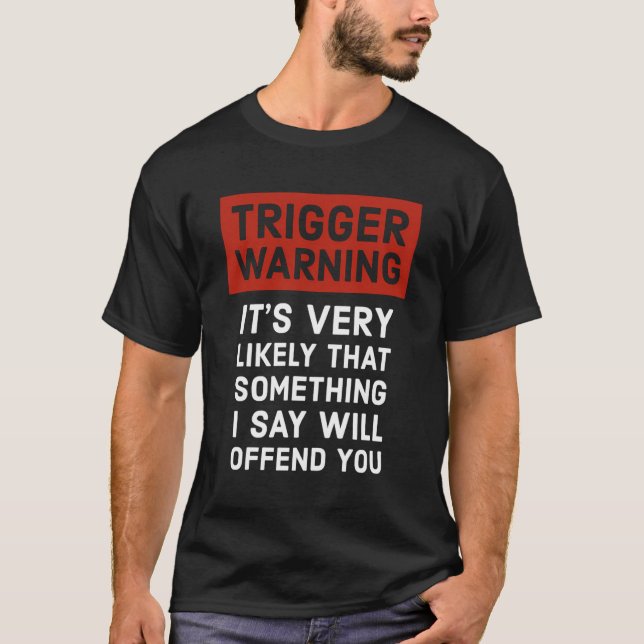 Camiseta Aviso de disparo de presente politicamente incorre (Frente)