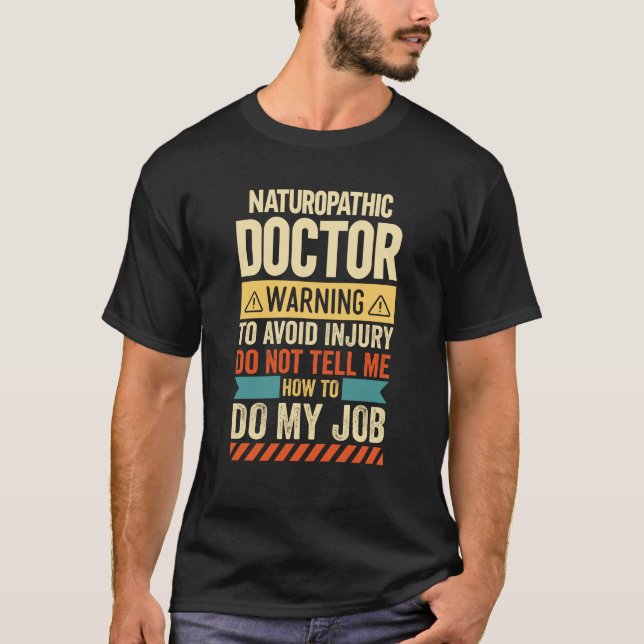Camiseta Aviso de Médico Naturopata (Frente)