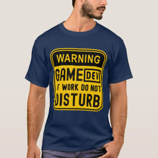 Camiseta AVISO DEV DE JOGO TRABALHANDO NÃO INCOMODE menino 
