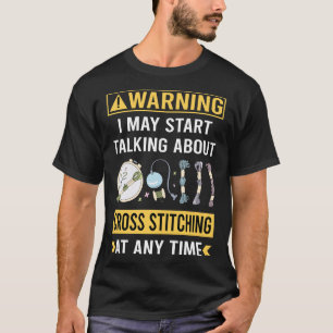 Camiseta Aviso Divertido de Bordado em Cruz